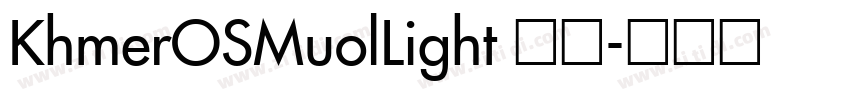 KhmerOSMuolLight 常规字体转换